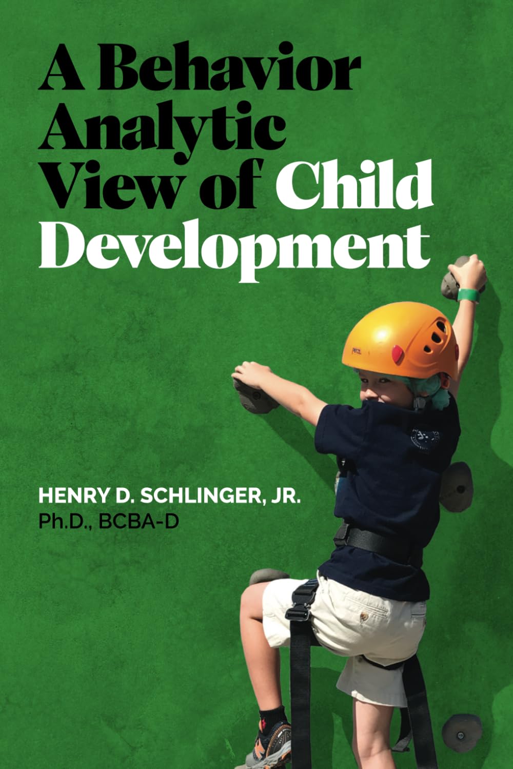 A Behavior Analytic View of Child Development