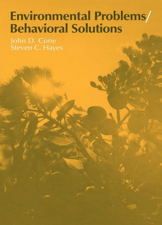 Environmental Problems/Behavioral Studies