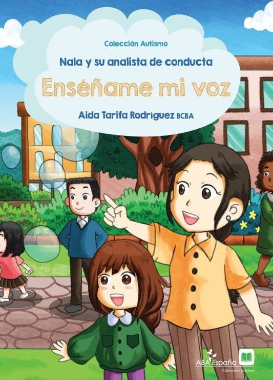 Nala y su analista de conducta: Enséñame mi voz