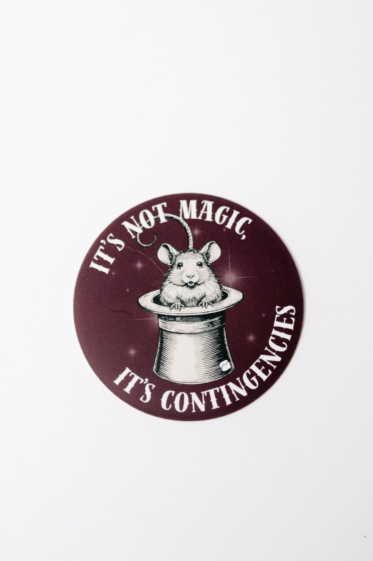 Its Not Magic, Its Contingencies Rat Sticker