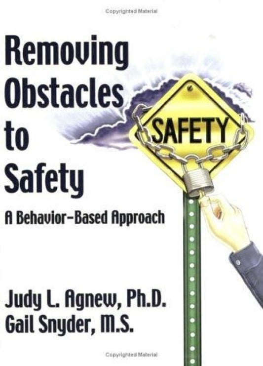 Removing Obstacles to Safety: A Behavior-Based Approach