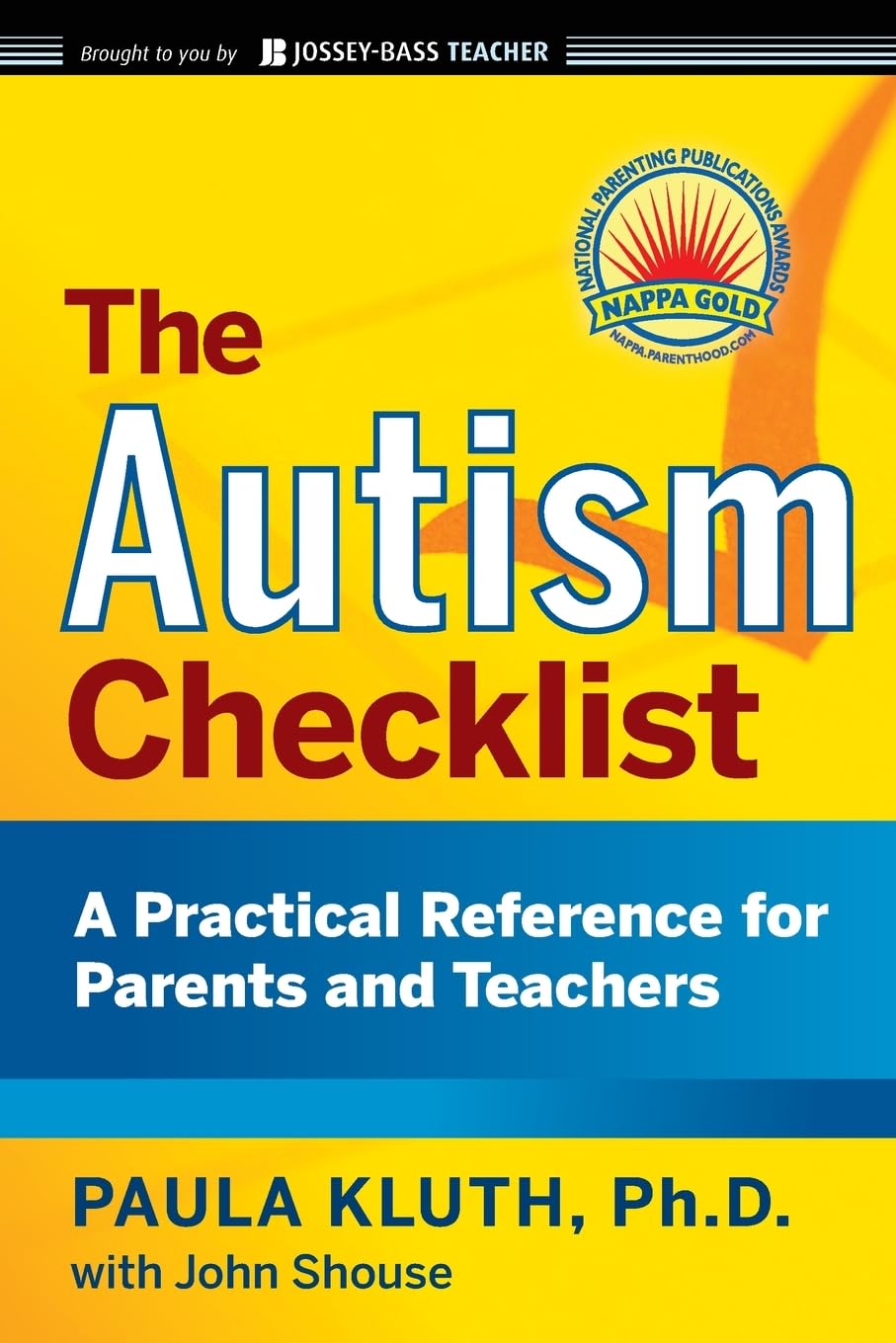 The Autism Checklist: A Practical Reference for Parents and Teachers
