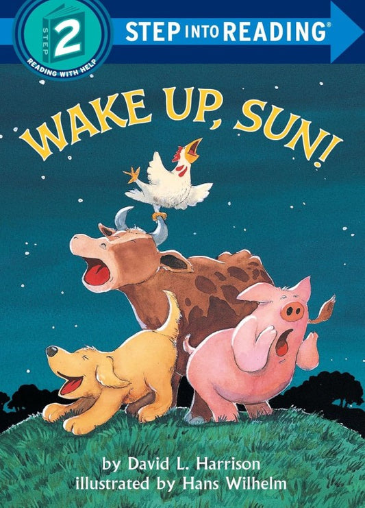 Wake Up, Sun! (Step-Into-Reading, Step 2)