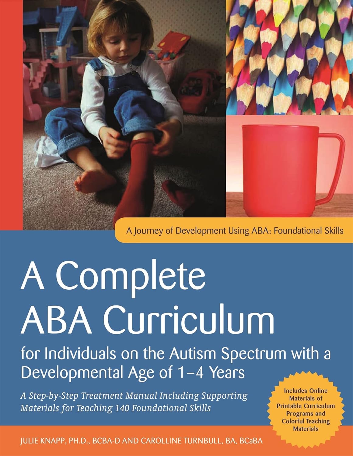 A Complete ABA Curriculum for Individuals on the Autism Spectrum with ...