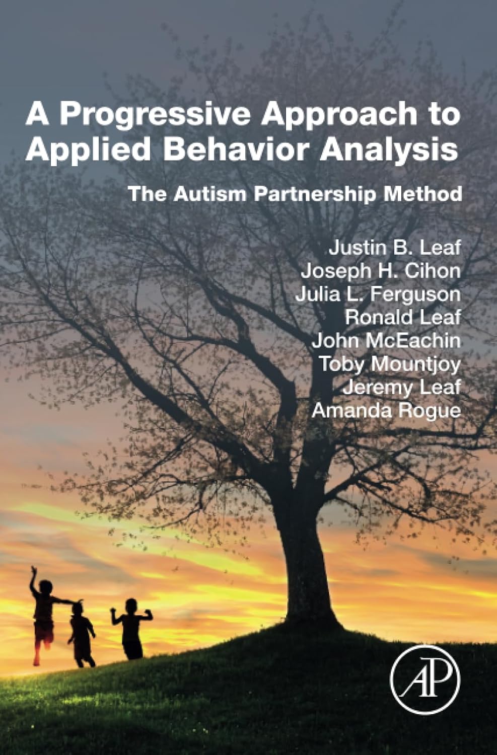 A Progressive Approach to Applied Behavior Analysis: The Autism Partne ...