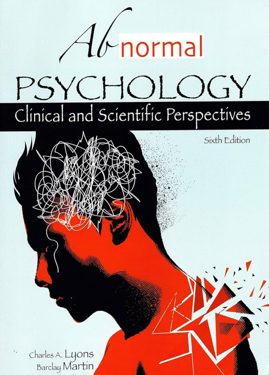 Abnormal Psychology: Clinical and Scientific Perspectives