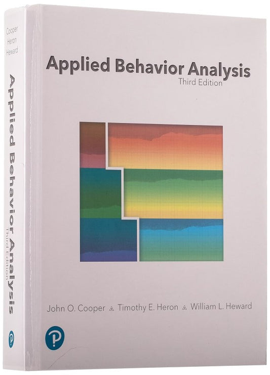 Applied Behavior Analysis, Third Edition