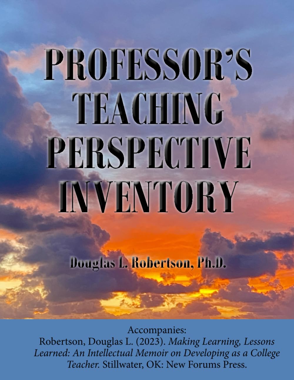 Professor's Teaching Perspective Inventory