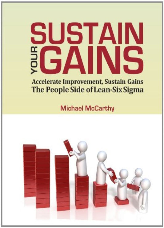 Sustain Your Gains