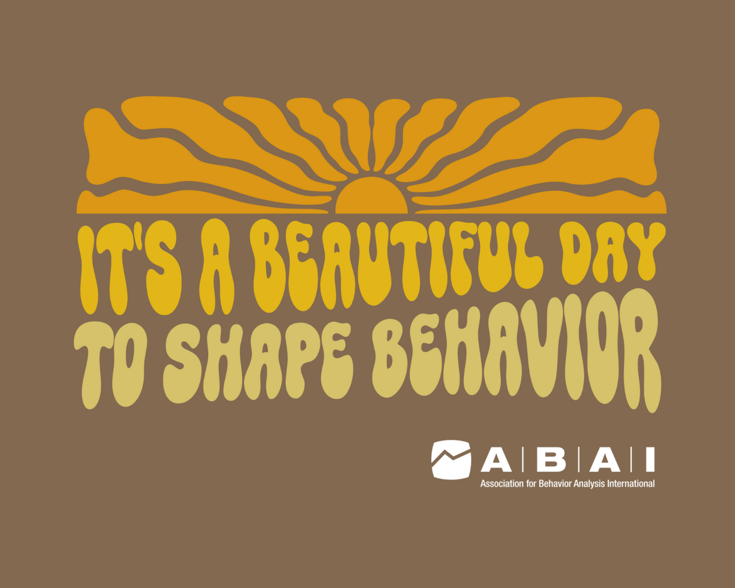 It's a Beautiful Day to Shape Behavior Sweatshirt