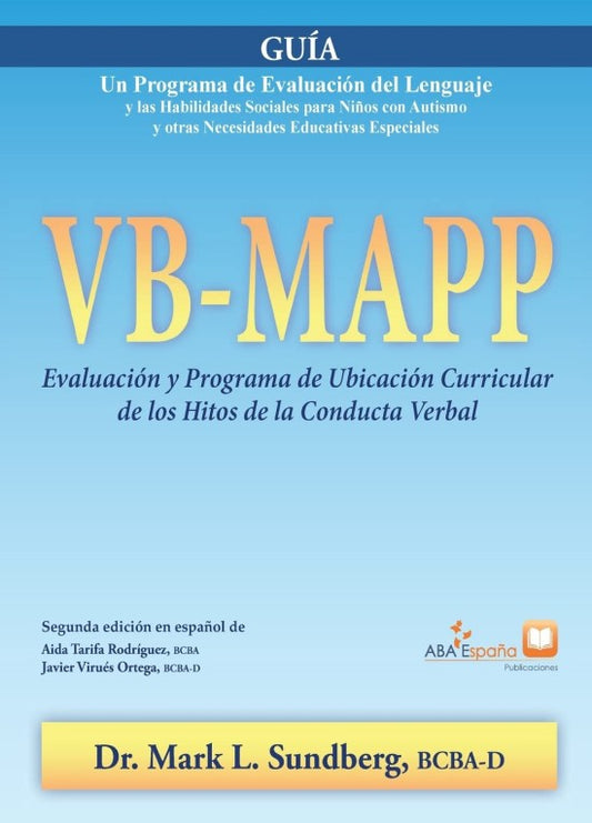 VB-MAPP, Evaluación y Programa de Ubicación Curricular de los Hitos de la Conducta Verbal: Guía